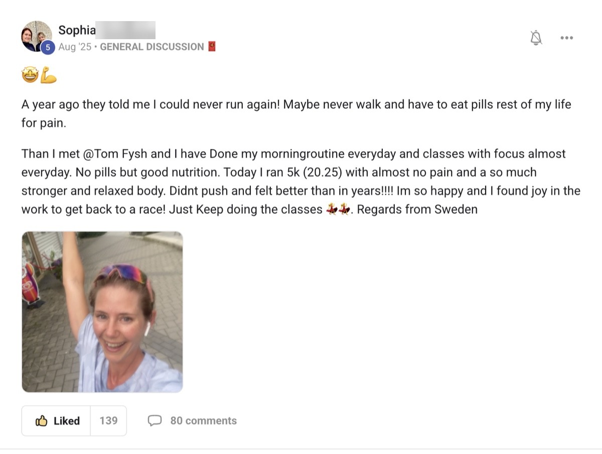 Skool post from Sophia: told she could never run again, now running 5k with almost no pain